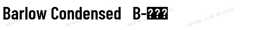 Barlow Condensed   B字体转换